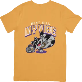 Gold Don't Kill My Vibe Dancing Hunter T-Shirt
