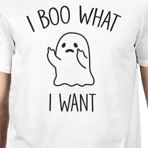 I Boo What I Want Ghost Mens White Shirt