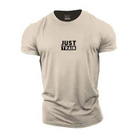 Just Train Graphic Men's Fitness T-shirts